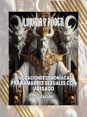 cover image of Invocaciones Demoníacas para Amarres Sexuales con Vassago